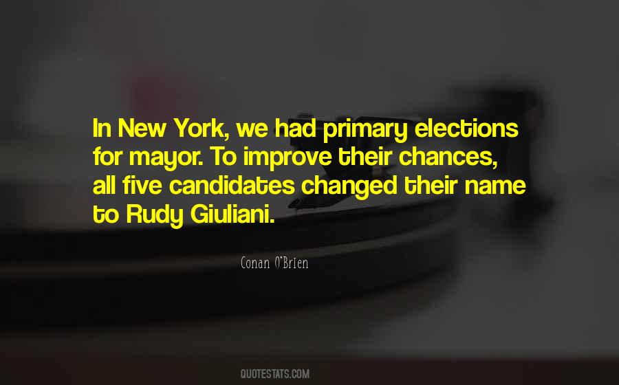 Quotes About Primary Elections #1716374