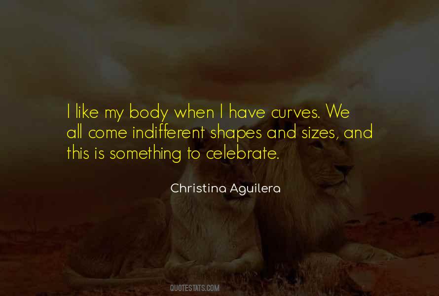 Quotes About Body Curves #1220148