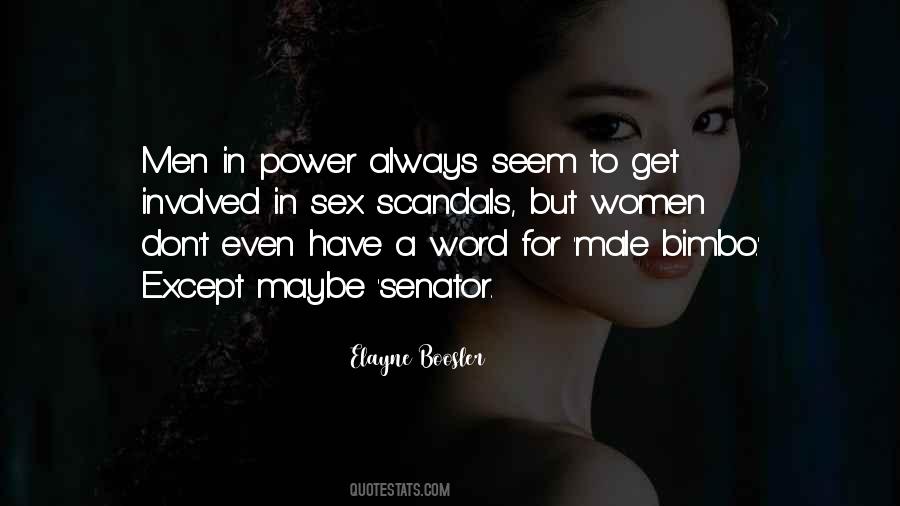 Quotes About Male Power #1563114