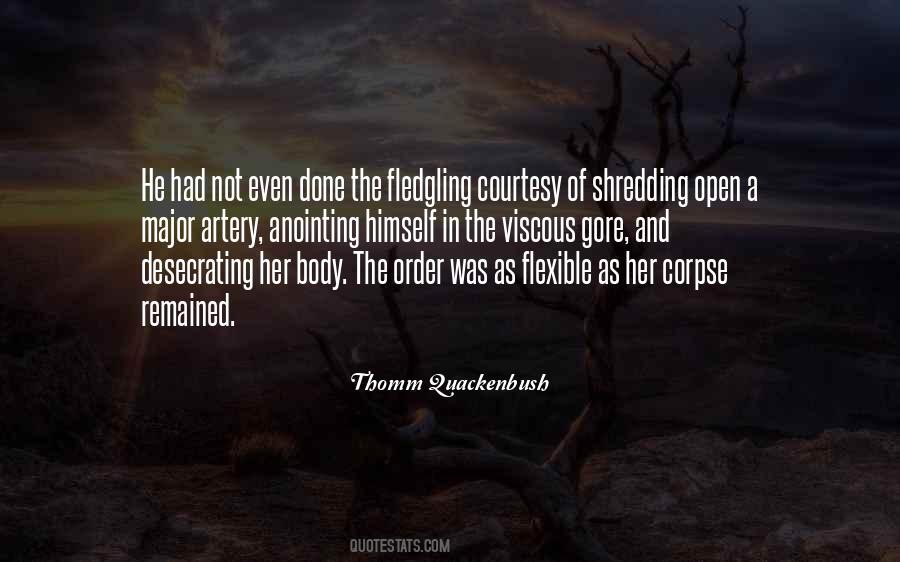 Quotes About Shredding #1349695