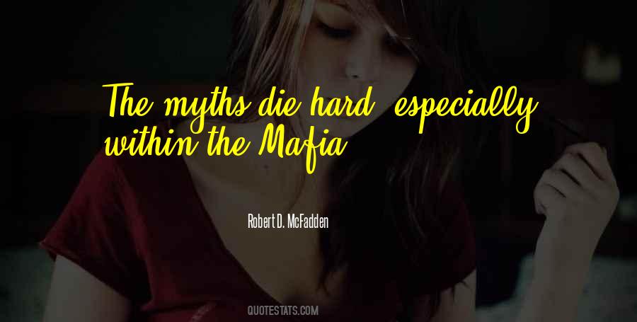 Quotes About Mafia #581665
