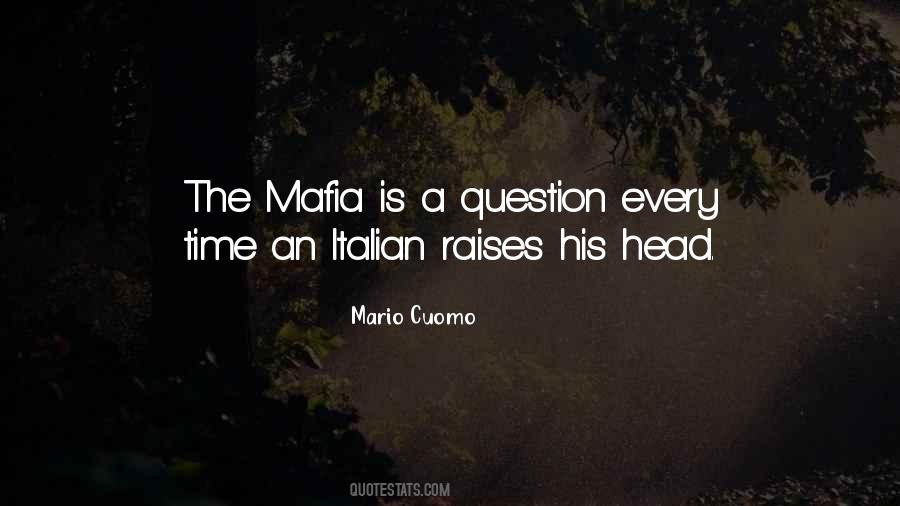 Quotes About Mafia #77144