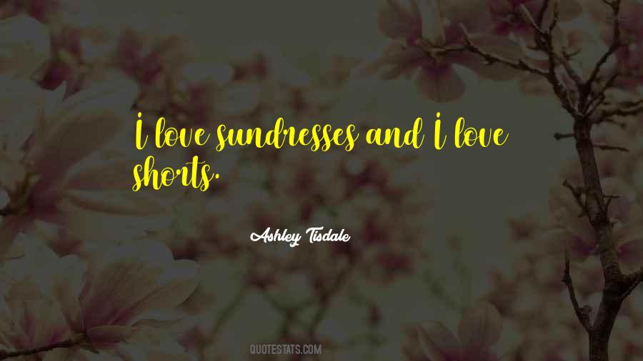 Quotes About Sundresses #1392797