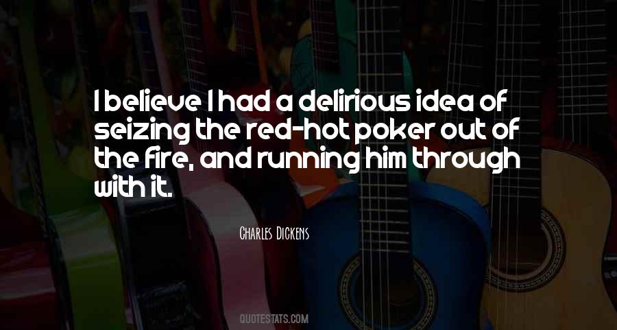 Fire Hot Quotes #1431005