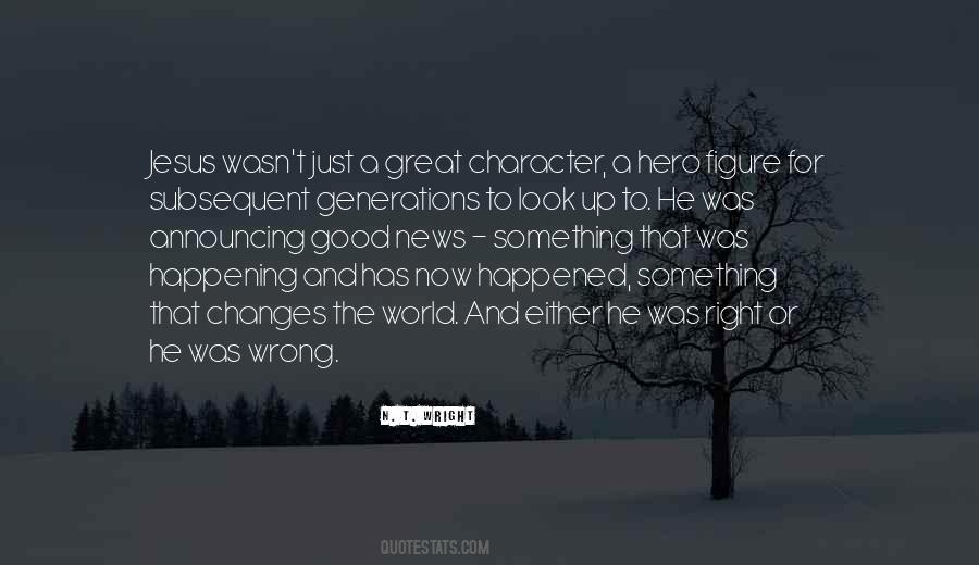 Jesus Would You Look Quotes #210839
