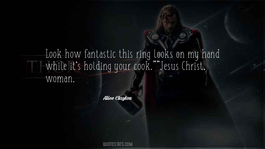 Jesus Would You Look Quotes #343891