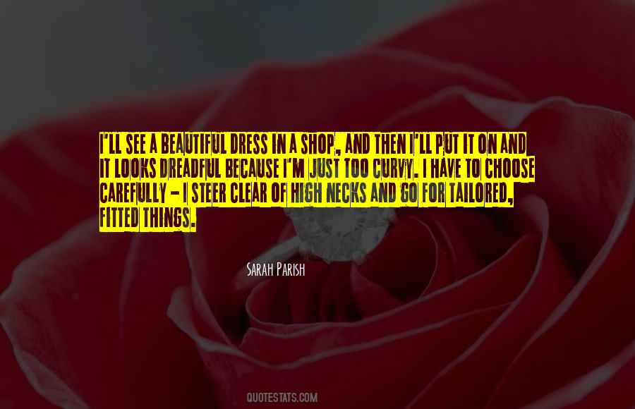 Quotes About Beautiful Dress #437620