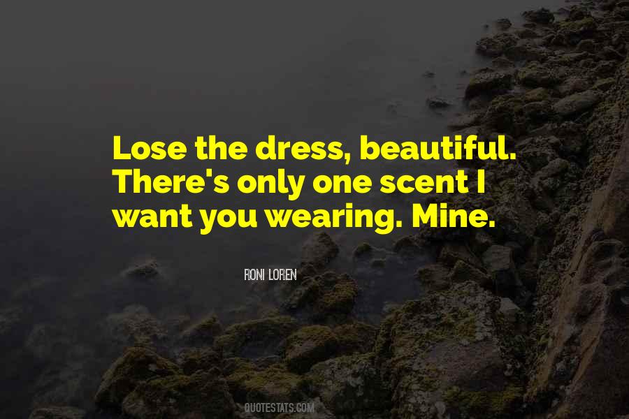 Quotes About Beautiful Dress #886062