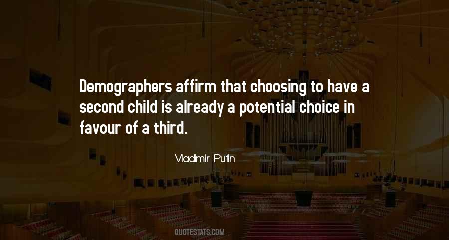 Choice In Quotes #947793