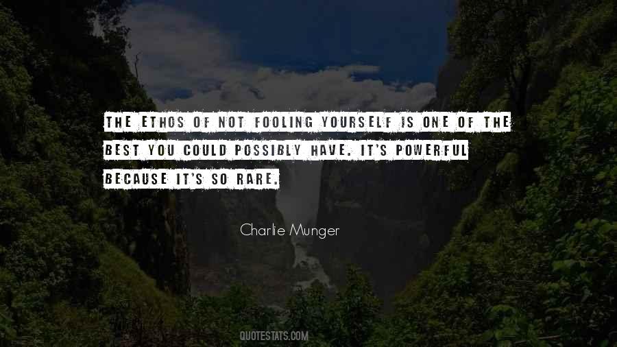 Quotes About Fooling Yourself #1489623