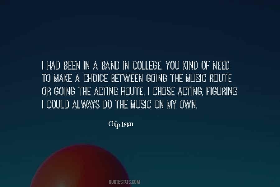 College Music Quotes #1062372
