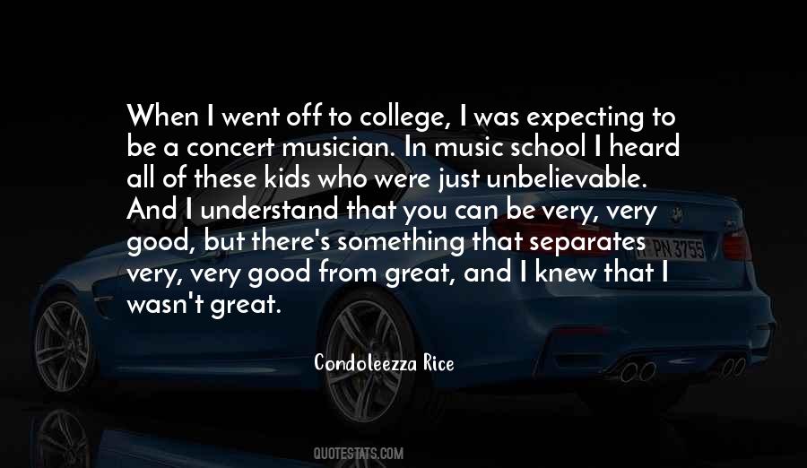 College Music Quotes #1498646
