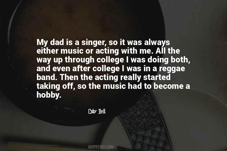 College Music Quotes #1544602