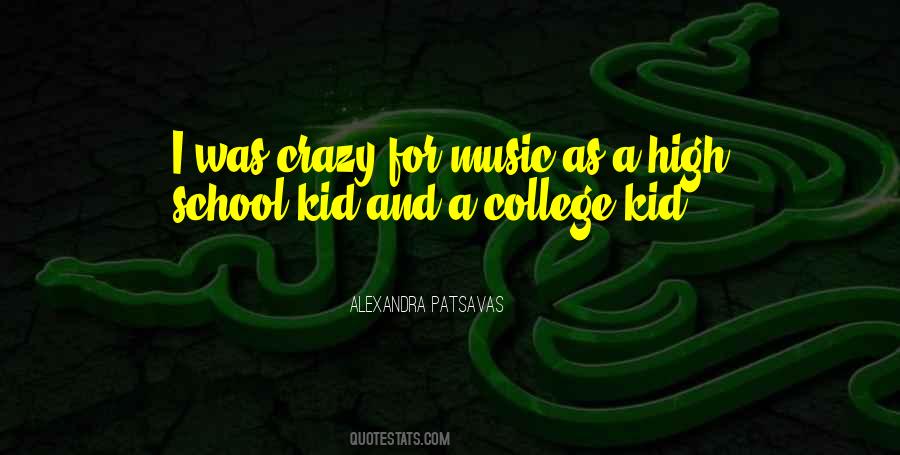 College Music Quotes #517809