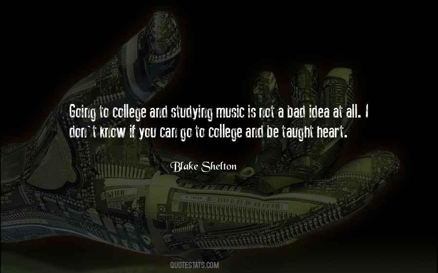 College Music Quotes #546782