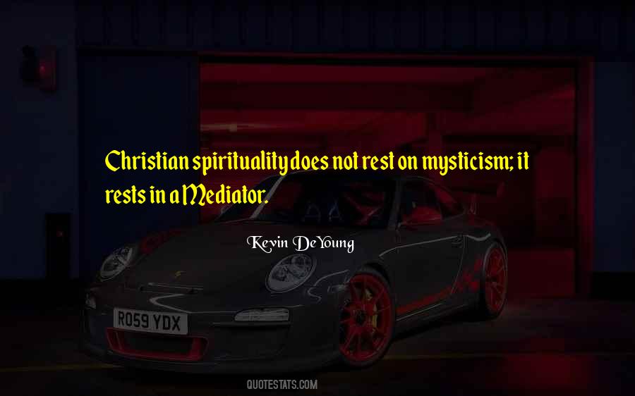 Christian Spirituality Quotes #1161998