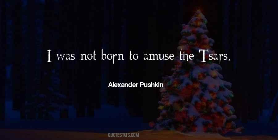 Quotes About Pushkin #1080221