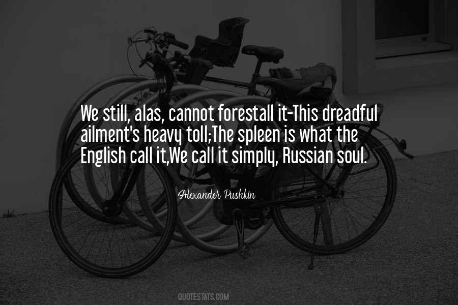 Quotes About Pushkin #1273093