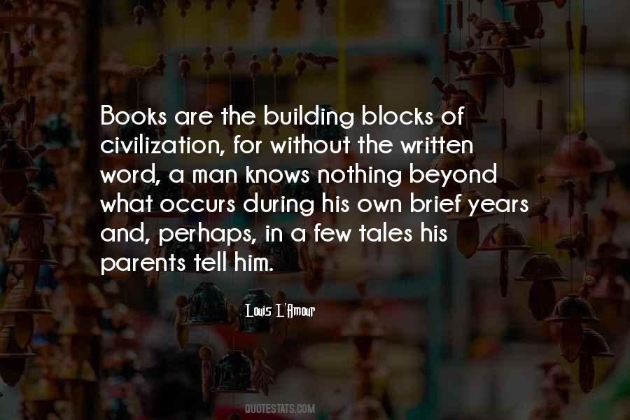 Quotes About Building Blocks #1352040