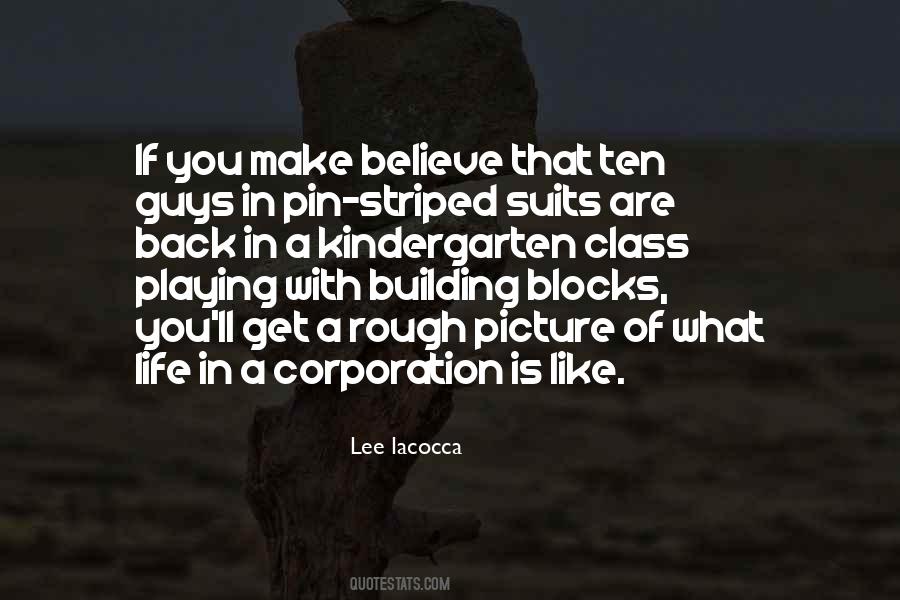 Quotes About Building Blocks #474050