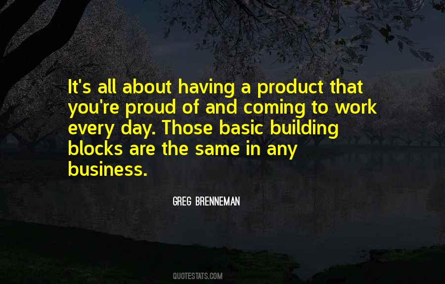 Quotes About Building Blocks #722781