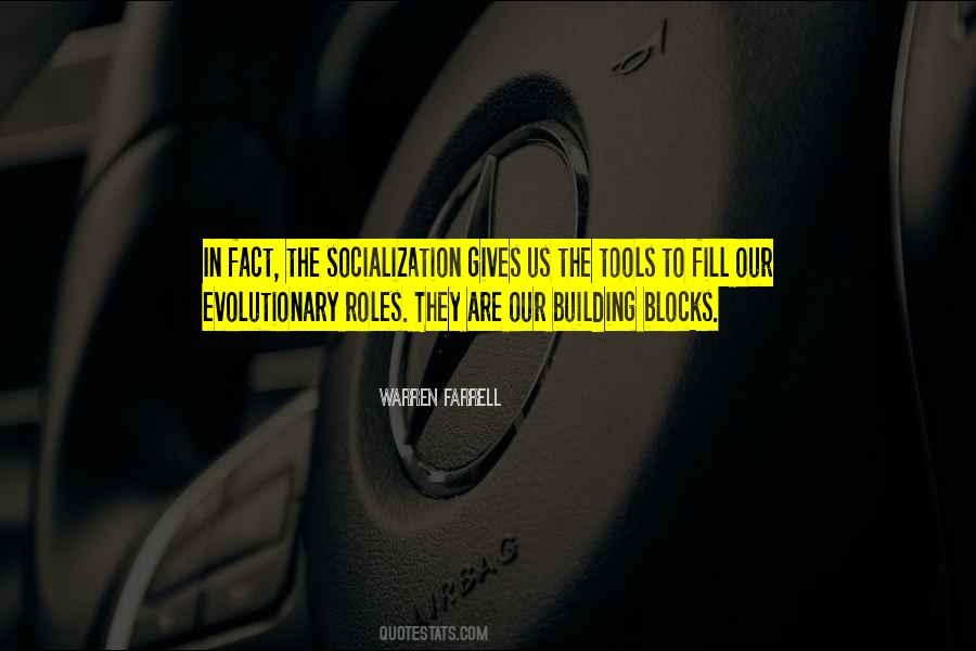 Quotes About Building Blocks #932427