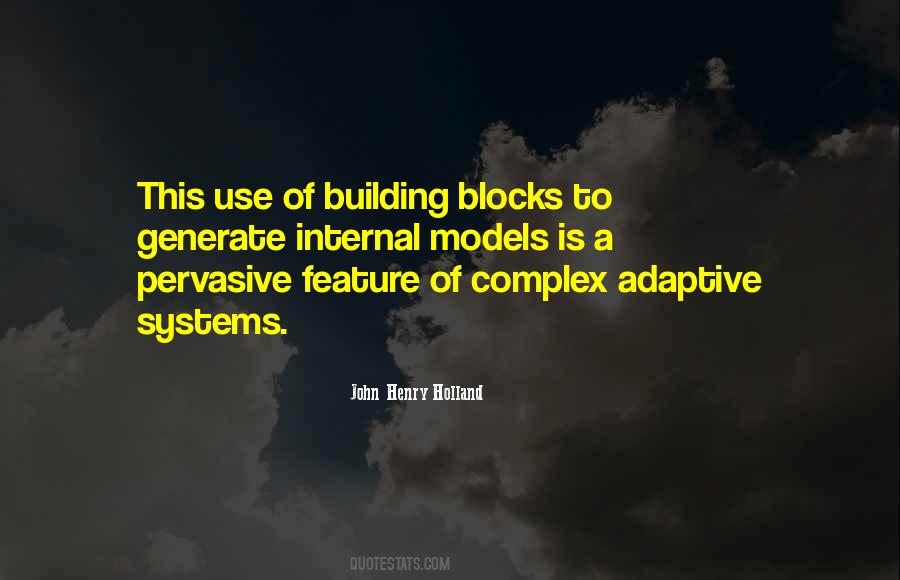 Quotes About Building Blocks #95427