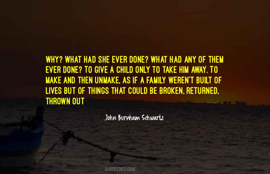 Quotes About Broken Family #1169291