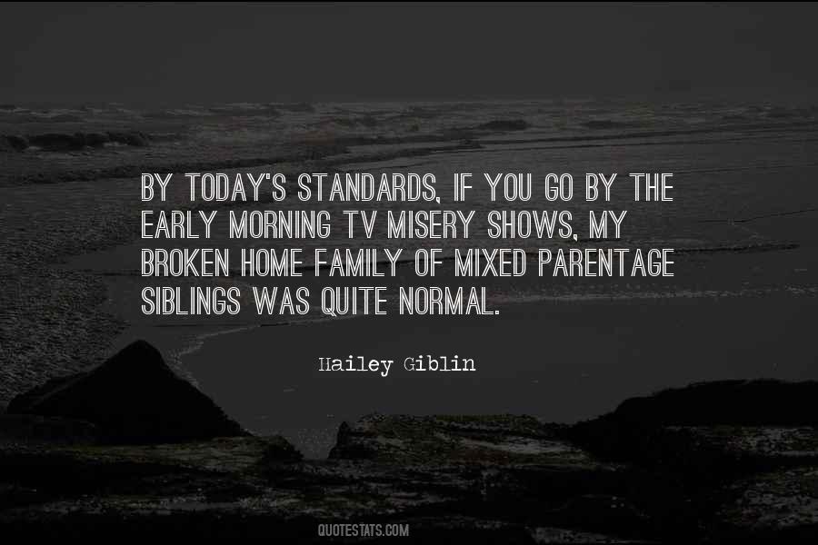 Quotes About Broken Family #1481086