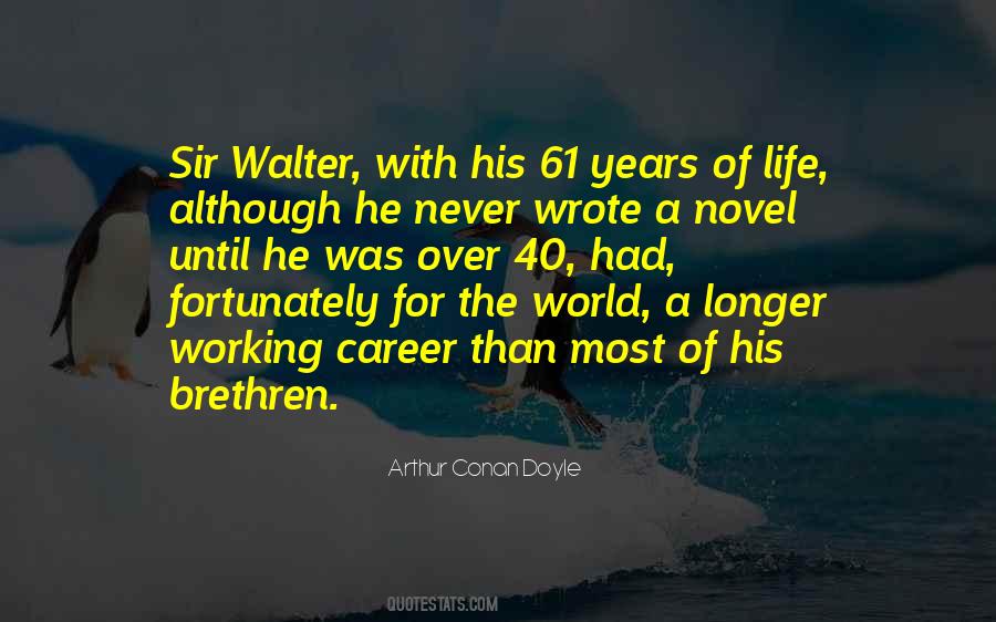 Quotes About Sir Arthur Conan Doyle #447483