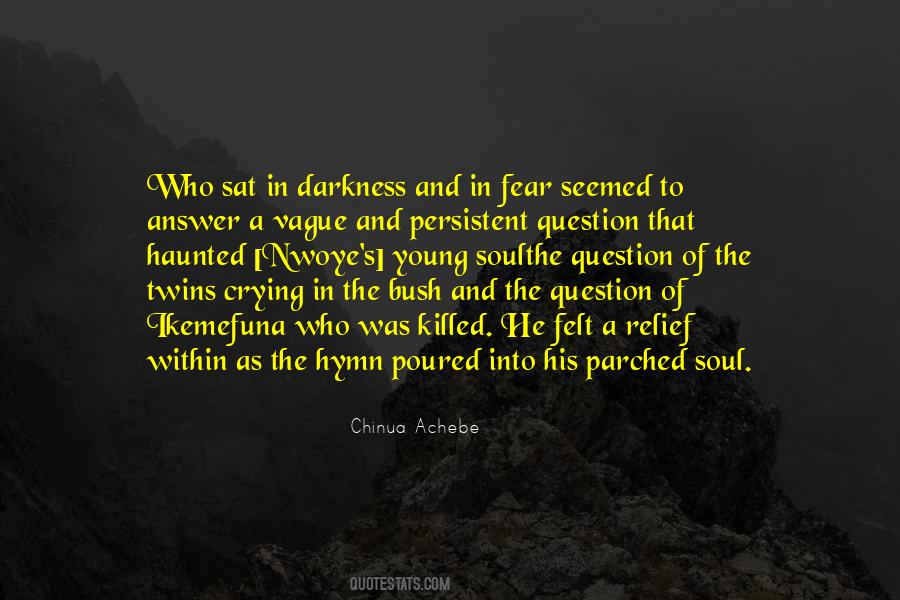 Quotes About Nwoye #628786