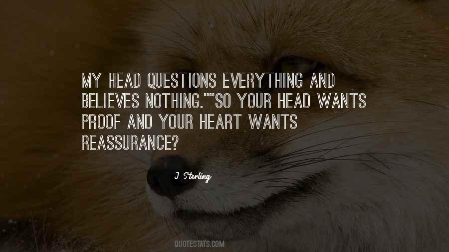 Quotes About Your Head And Heart #315203