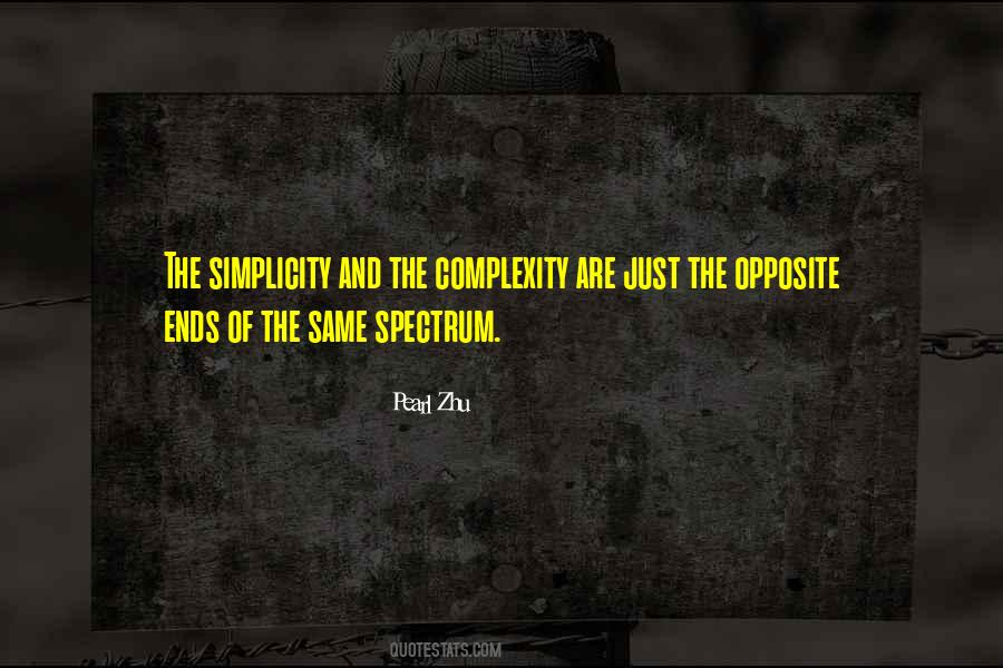 Quotes About Simplicity And Complexity #1512243