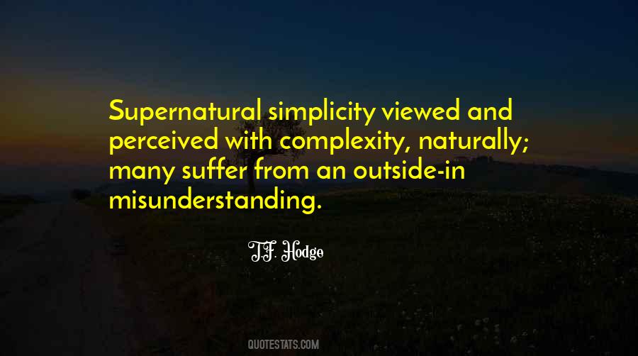 Quotes About Simplicity And Complexity #937465