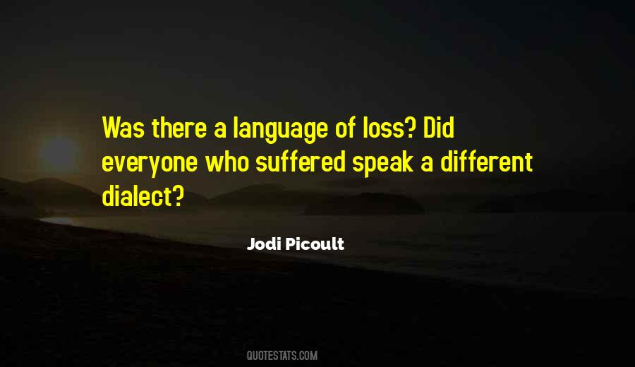 Different Dialect Quotes #94027