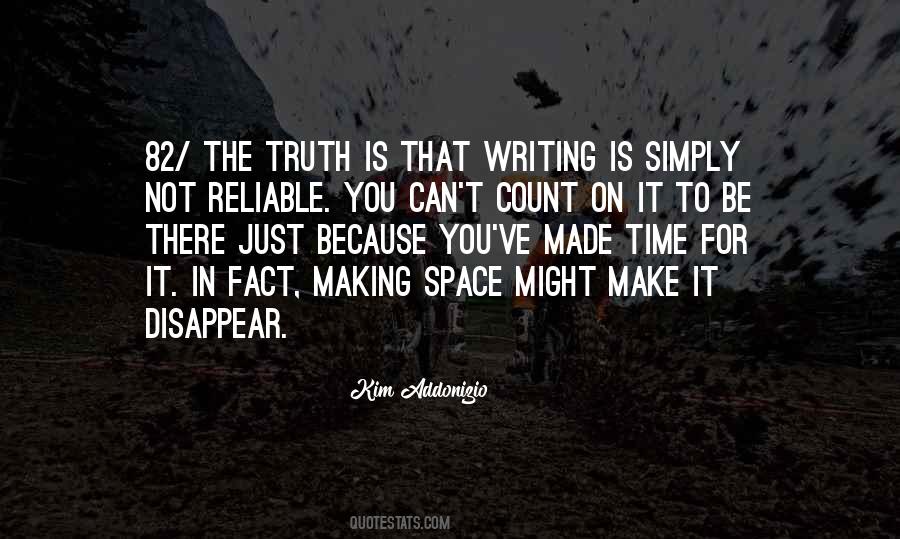 Quotes About Writing Truth #371736