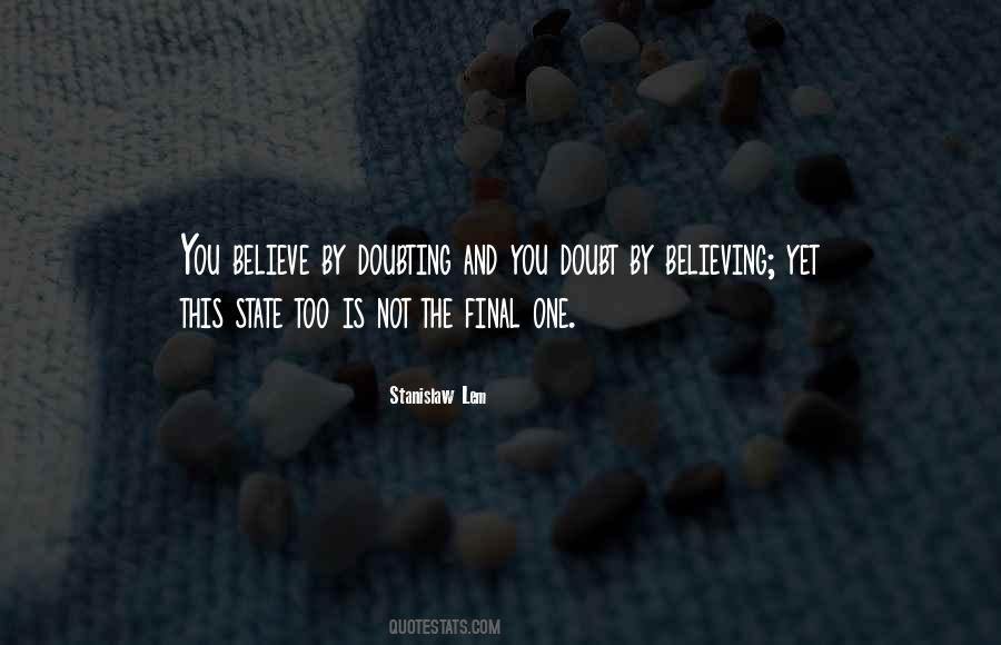 Quotes About Not Doubting Yourself #169813