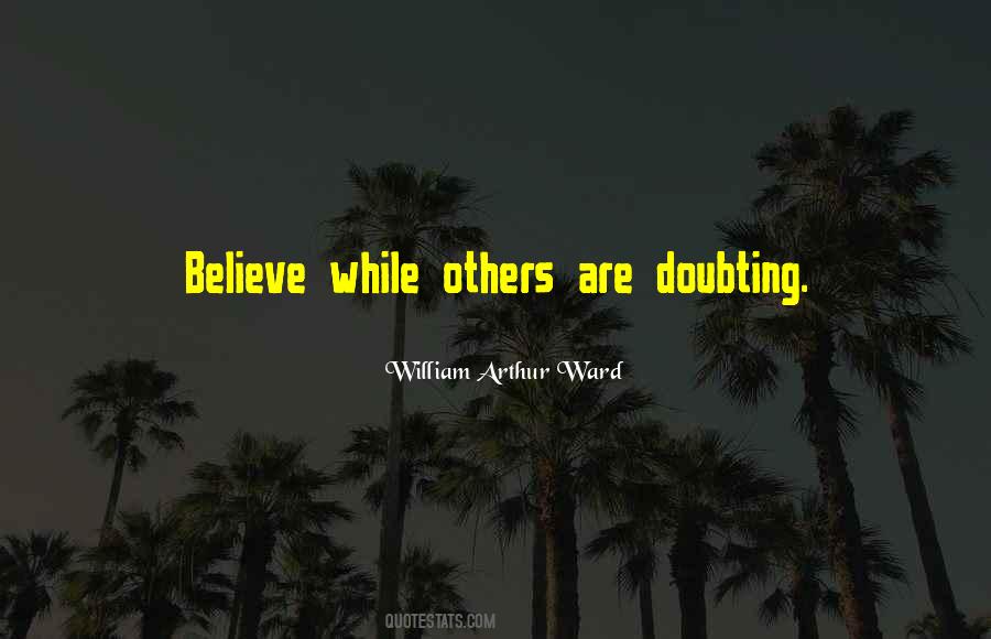 Quotes About Not Doubting Yourself #30852