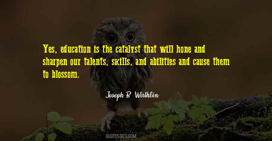 Quotes About Talents And Abilities #1816818