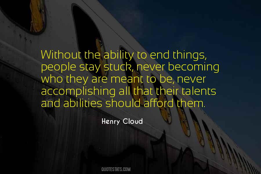 Quotes About Talents And Abilities #1835358