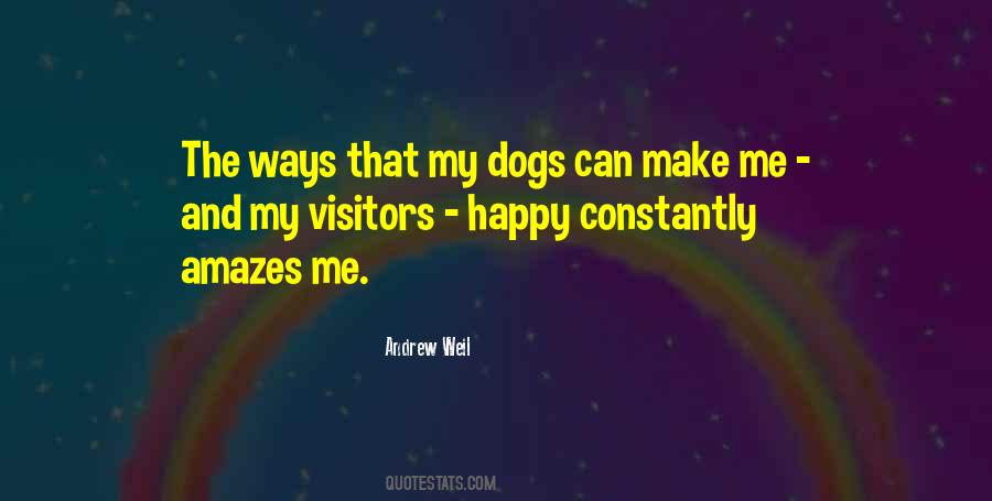 Quotes About Happy Dogs #1440576