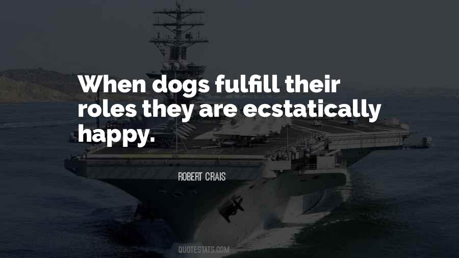 Quotes About Happy Dogs #363057
