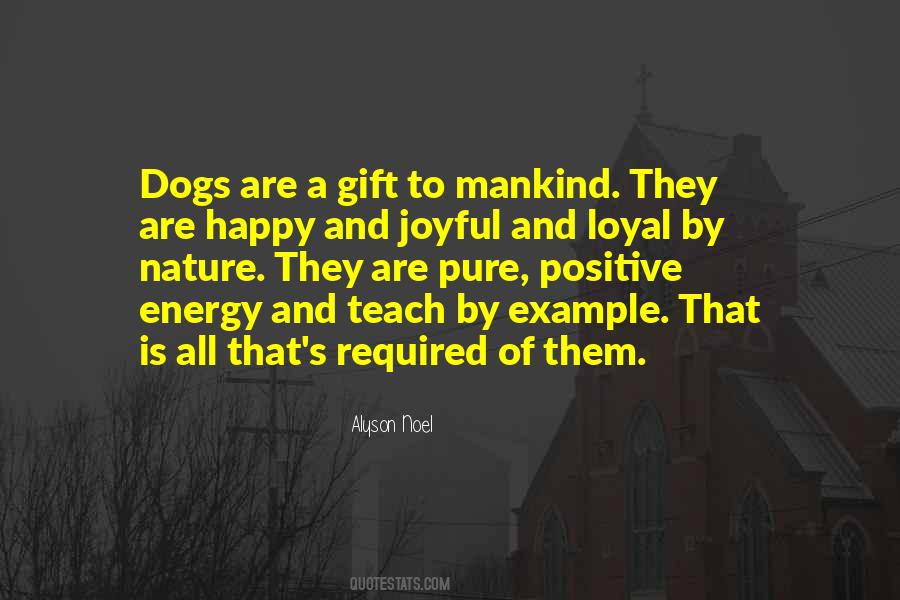 Quotes About Happy Dogs #680334