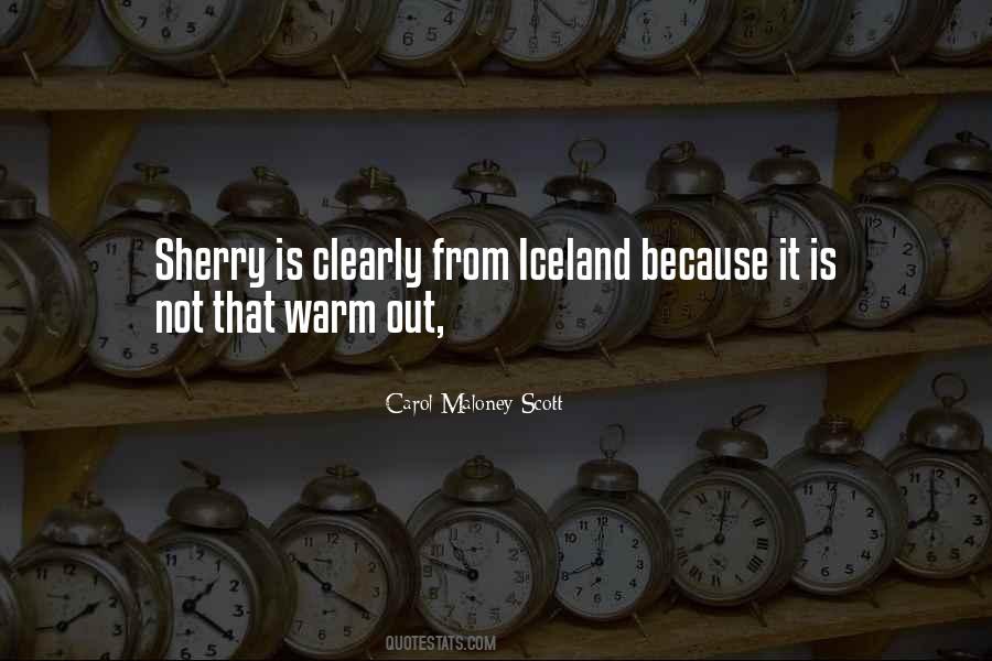 Quotes About Sherry #573736