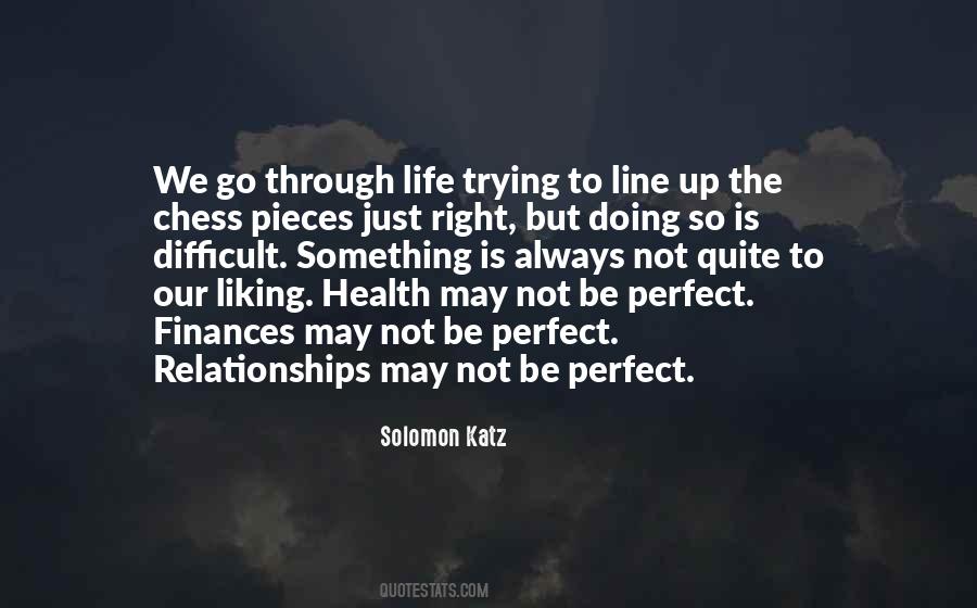 Quotes About Trying To Be Perfect #403777