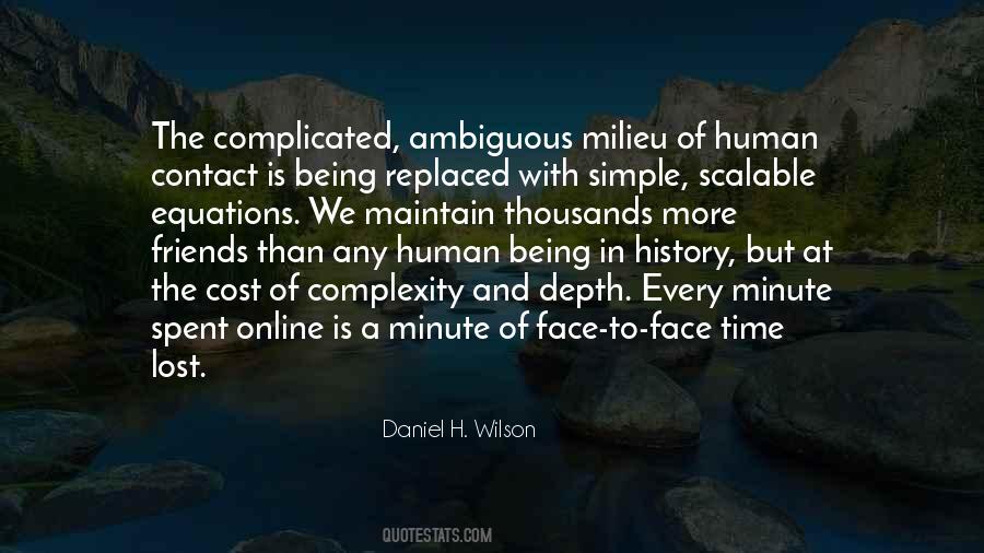 Complexity Of The Human Quotes #1845661
