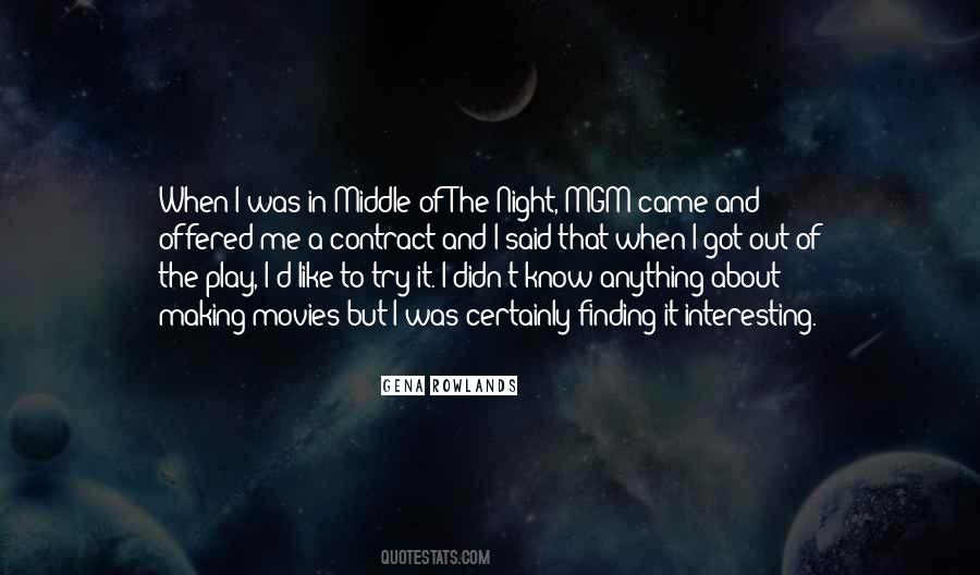 Quotes About Middle Of The Night #1047509