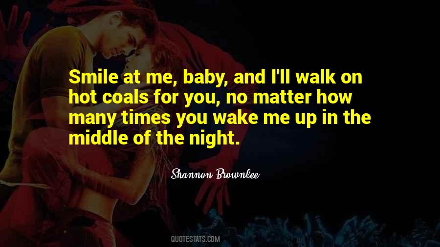 Quotes About Middle Of The Night #1441670