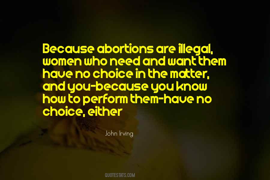 Quotes About Illegal Abortions #1805072
