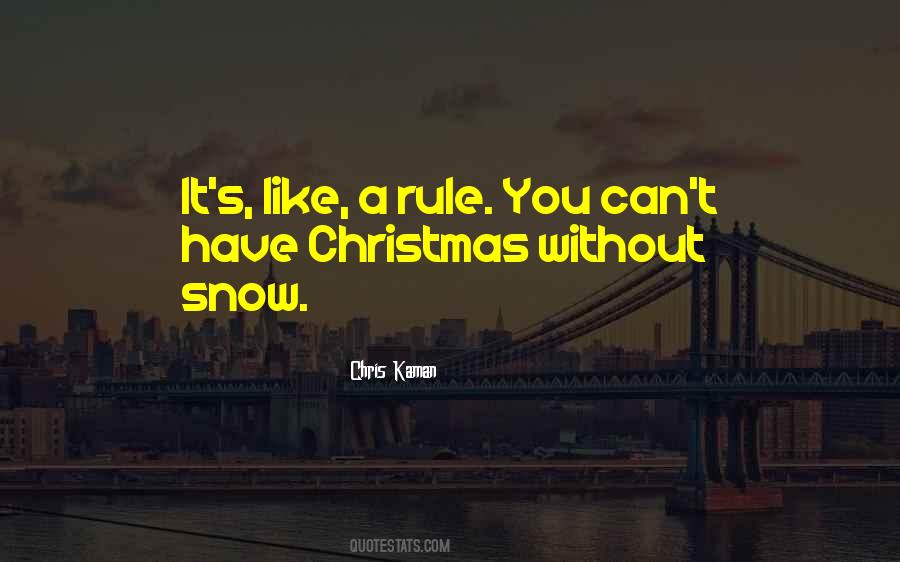 Christmas Snow Quotes #1853170